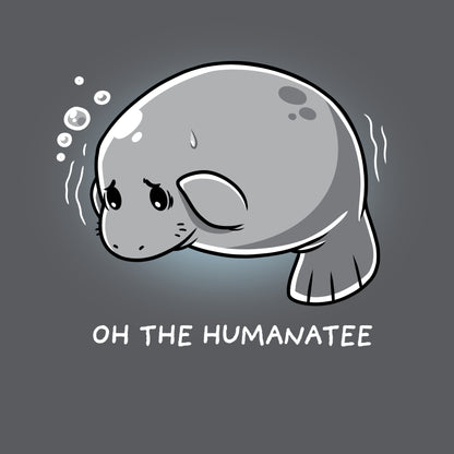 Premium Cotton T-shirt - Illustrated manaapparelwith a sad expression and bubbles above its head, accompanied by the text "OH THE HUMANATEE" on a super soft ringspun cotton charcoal gray monsterdigital Oh the Humanaapparelapparel.