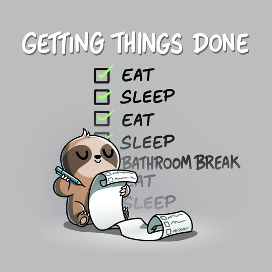 Premium Cotton T-shirt_TeeTurtle silver gray Getting Things Done apparel featuring a sloth checking off items on a list, such as eat, sleep, eat, sleep, bathroom break.