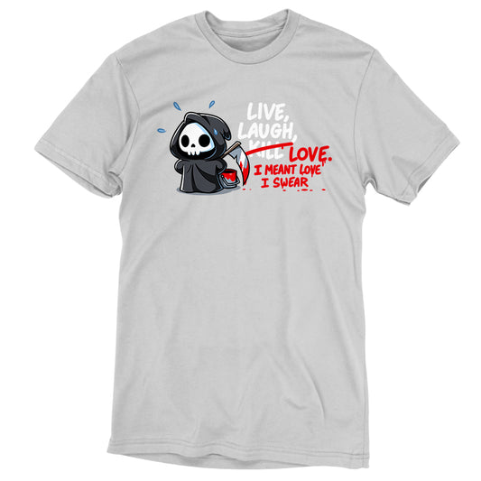 Premium Cotton T-shirt_TeeTurtle silver gray Live, Laugh, Kill featuring the Grim Reaper writing out, 