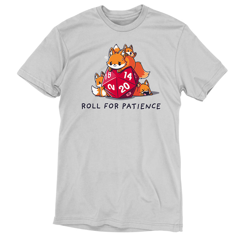 Premium Cotton T-shirt_TeeTurtle Roll for Patience silver gray t-shirt featuring one large orange fox looking worn out and three smaller foxes playing around a red 20-sided tabletop gaming die with "ROLL FOR PATIENCE" written below.