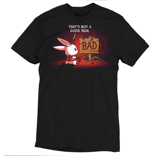 Premium Cotton T-shirt_TeeTurtle That's Not a Good Sign black t-shirt featuring an adventurous bunny looking at a wooden sign with the word 