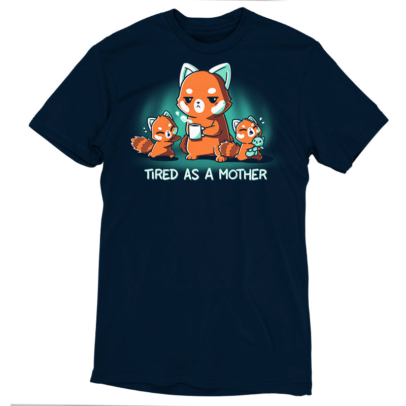 Premium Cotton T-shirt_TeeTurtle navy blue Tired As a Mother. Featuring a tired red panda mother holding a cup of coffee with two crying red panda cubs.