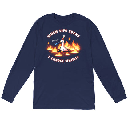 Long Sleeve T-shirt_TeeTurtle navy When Life Sucks I Choose Whimsy Long Sleeve T-shirt featuring a goose with a party hat and a noisemaker sitting surrounded by fire. The text reads "When Life Sucks I choose Whimsy" with "pweeeet" as the sound of the noisemaker. 