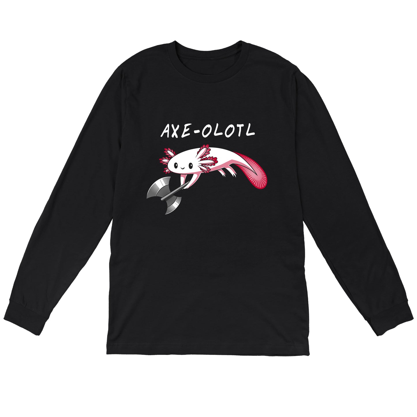 Long Sleeve T-shirt_A drawing of a smiling axolotl holding an axe, with "AXE-OLOTL" written above it. Available on a super soft ringspun cotton Black Unisex apparelfor the ultimate comfort. This Axe-olotl apparel from monsterdigital is perfect for any quirky graphic apparelenthusiast!