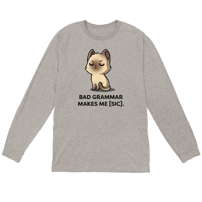 Long Sleeve T-shirt_TeeTurtle Bad Grammar heather gray t-shirt featuring a disappointed siamese cat with a grammar pun below it.