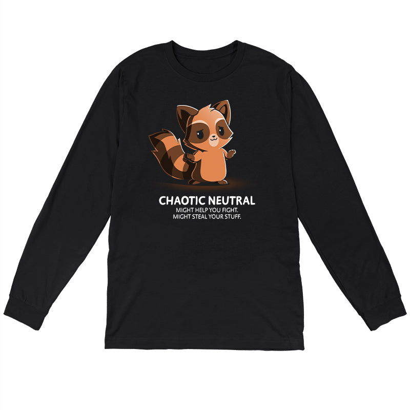 Long Sleeve T-shirt_TeeTurtle chaotic-neutral black t-shirt featuring an illustration of a raccoon with a caption "Chaotic Neutral. Might help you fight. Might steal your stuff." The raccoon has a smug expression and stands against a dark background Chaotic Neutral