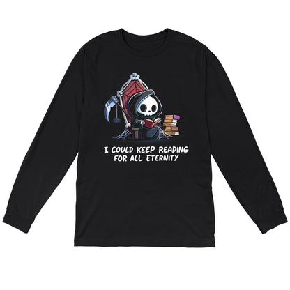 Long Sleeve T-shirt_TeeTurtle black Eternal Reader featuring the Grim Reaper on a cobwebbed throne reading a book with text, “I could keep reading for all eternity“.