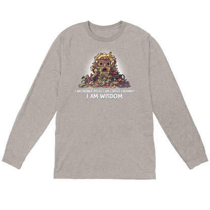 Long Sleeve T-shirt_TeeTurtle heather gray I Am Wisdom apparel featuring Marjory the Trash Heap from Fraggle Rock with her iconic saying as a caption, “I am Orange peels, I am Coffee Grounds, I am Wisdom“.