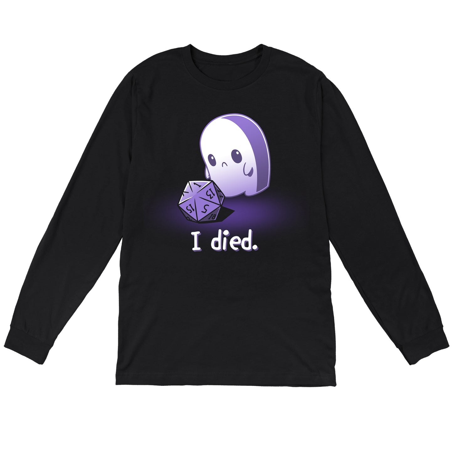 Long Sleeve T-shirt_TeeTurtle I Died. black t-shirt featuring a sad white ghost that rolled a D1 tabletop game dice with the text "I died." below.