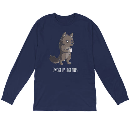 Long Sleeve T-shirt_TeeTurtle navy blue I Woke Up Like This. Featuring a grumpy werewolf holding a cup of coffee.