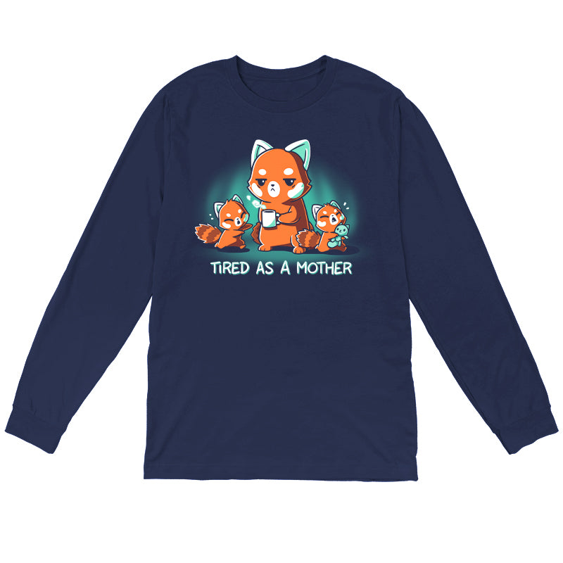 Long Sleeve T-shirt_TeeTurtle navy blue Tired As a Mother. Featuring a tired red panda mother holding a cup of coffee with two crying red panda cubs.