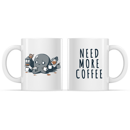 Ceramic Mug_TeeTurtle Need More Coffee (Octopus) white mug featuring a caffeinated octopus holding several cups of coffee, with the caption, “Need More Coffee“.