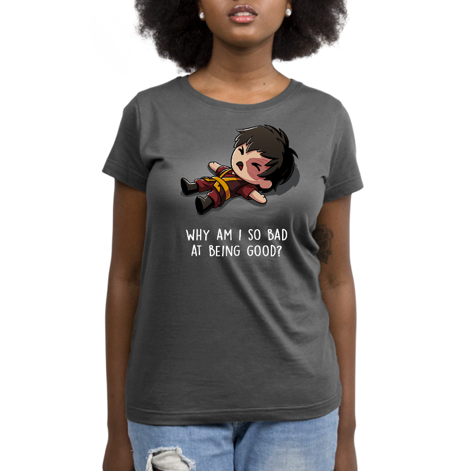 Premium Cotton T-shirt_TeeTurtle charcoal gray Why Am I So Bad at Being Good? apparel featuring Zuko from Avatar: The Last Airbender lying down on the floor with an angsty expression, and the caption, "Why Am I So Bad at Being Good?".