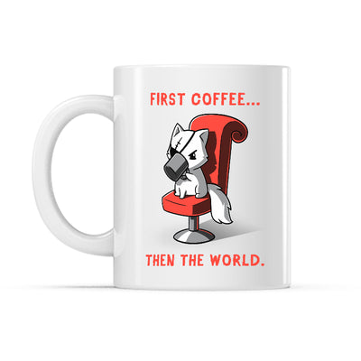 Ceramic Mug_TeeTurtle First Coffee... Then the World white mug featuring a cat with an eyepatch over a scarred eye drinking coffee.