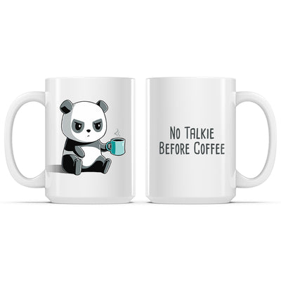 Ceramic Mug_TeeTurtle No Talkie Before Coffee white mug featuring a grumpy panda holding a coffee mug with the caption, "No Talkie Before Coffee".