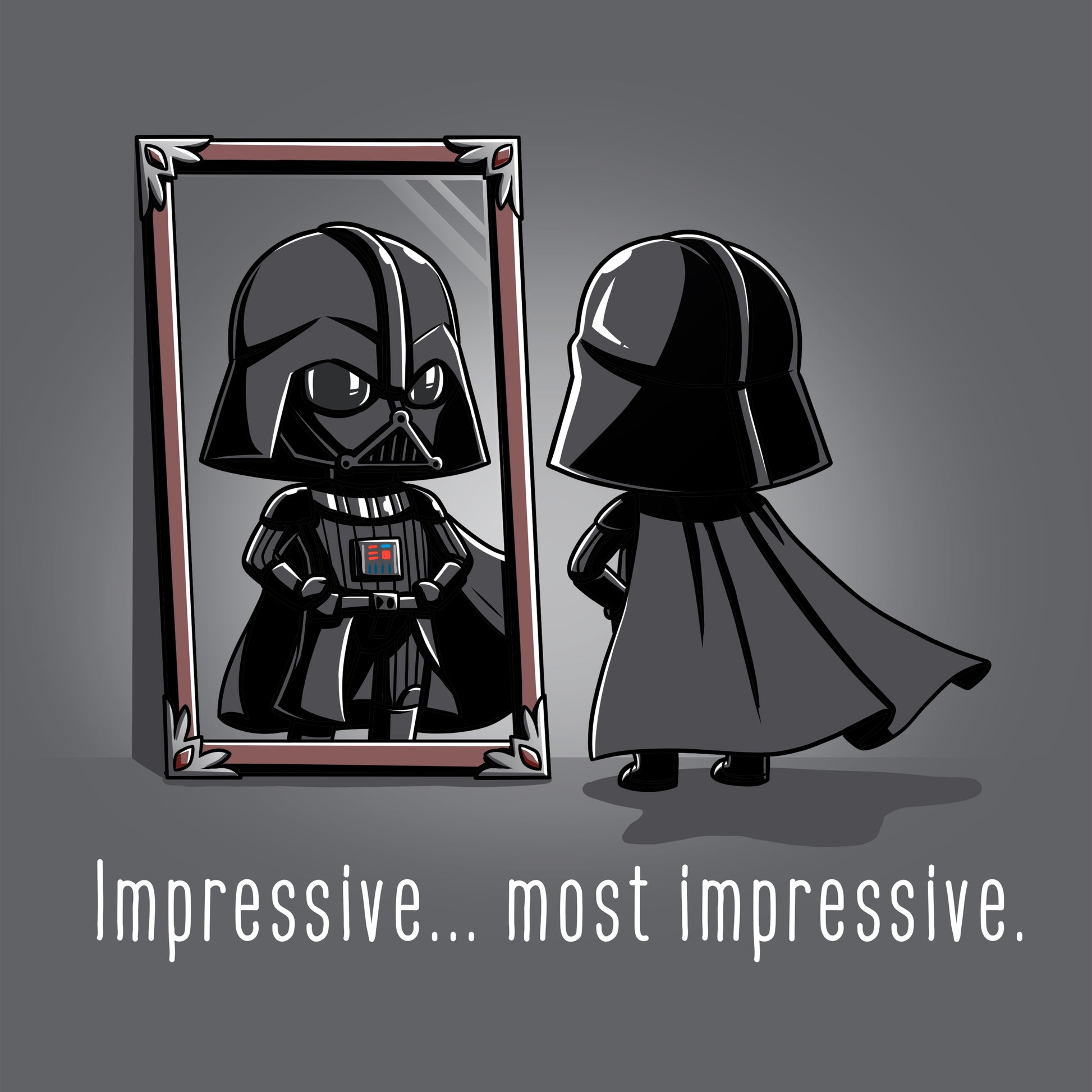 A Star Wars Unisex Tee featuring Darth Vader looking at himself in a mirror named "Impressive...Most Impressive".
