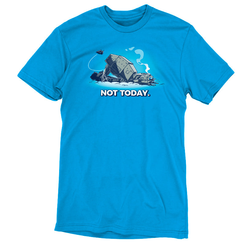 A comfortable Star Wars licensed t-shirt featuring the phrase "Not Today" (AT-AT).