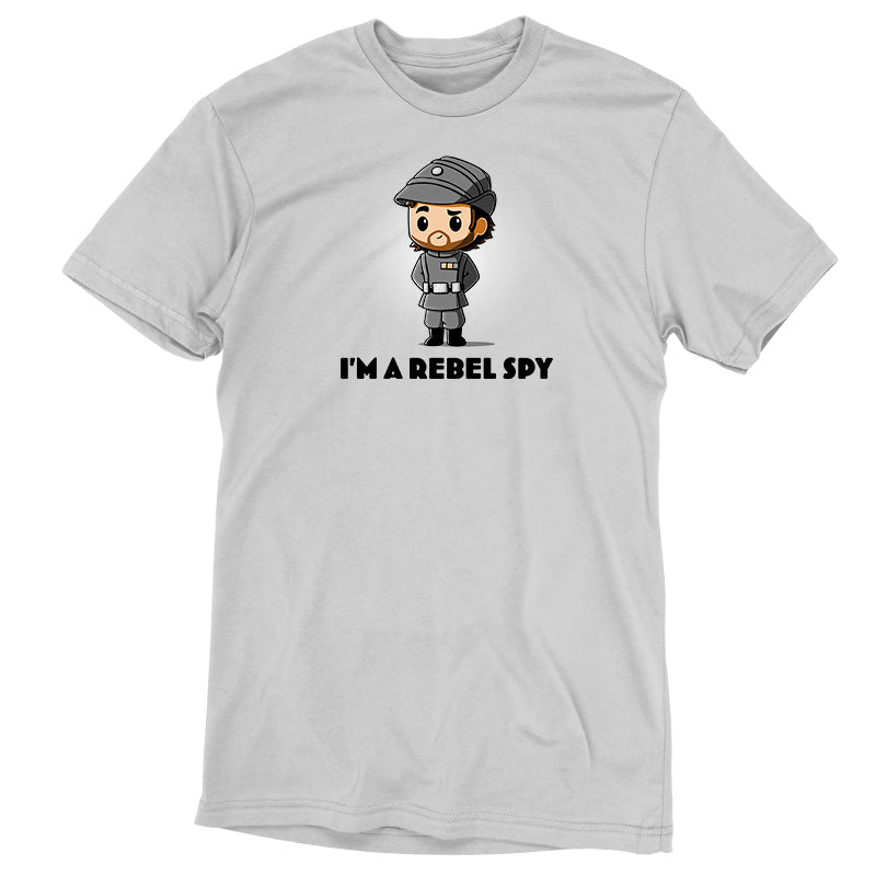 An I'm A Rebel Spy-inspired t-shirt for officially licensed Star Wars Rebel Spies.