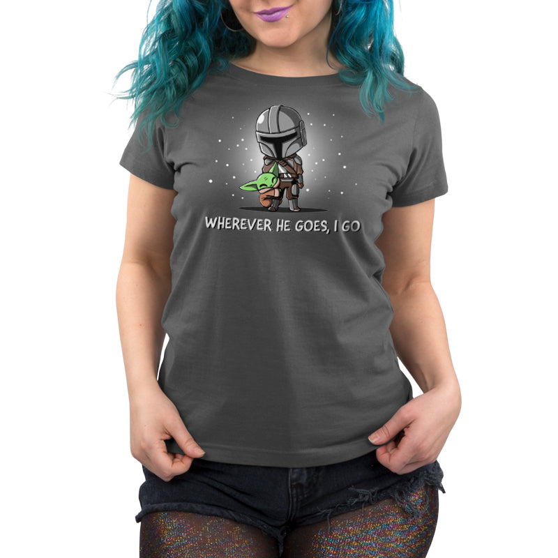A women's t-shirt featuring the "Wherever He Goes, I Go" Mandalorian character from the Star Wars brand.
