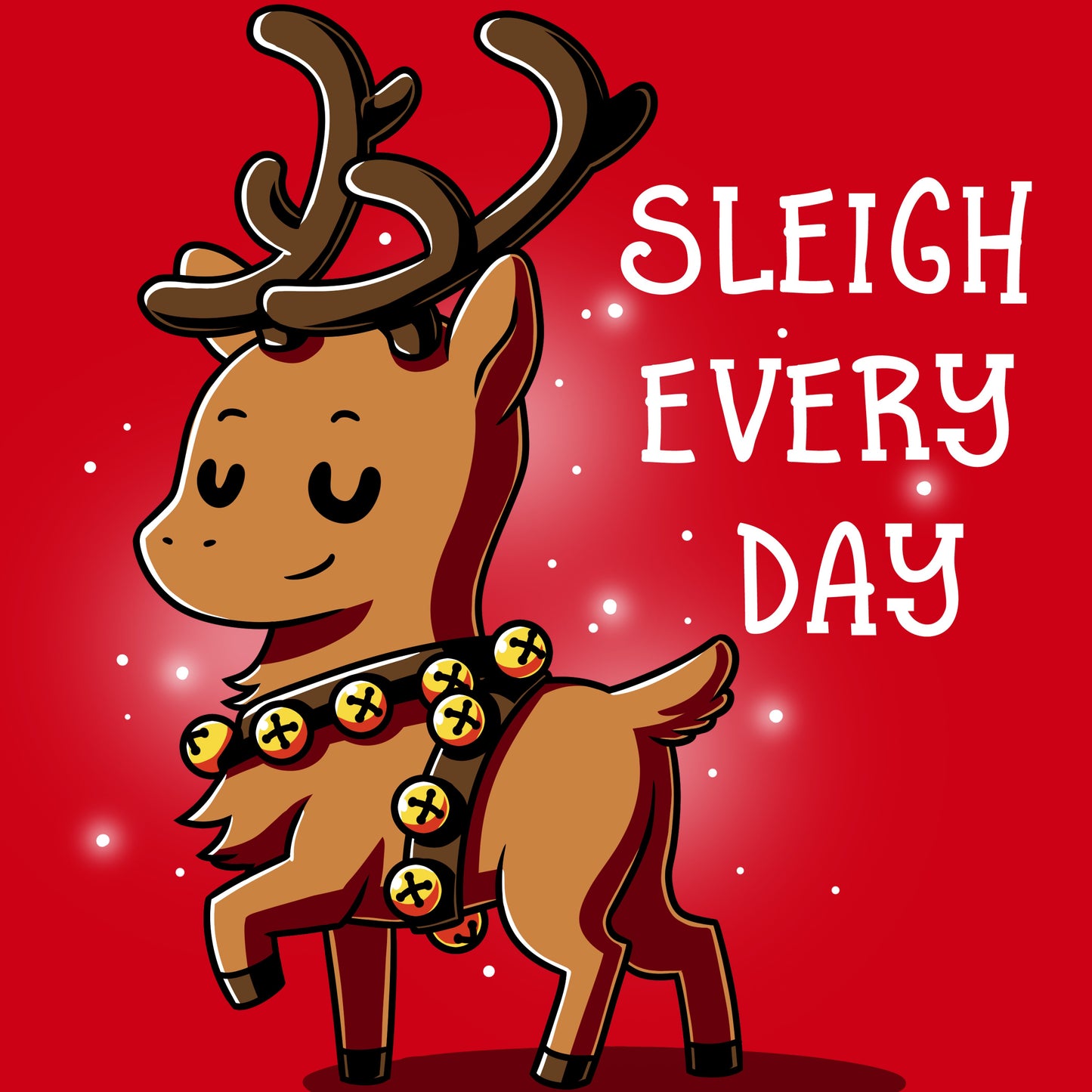 A cartoon reindeer wearing a red TeeTurtle T-shirt that says "Sleigh Every Day".