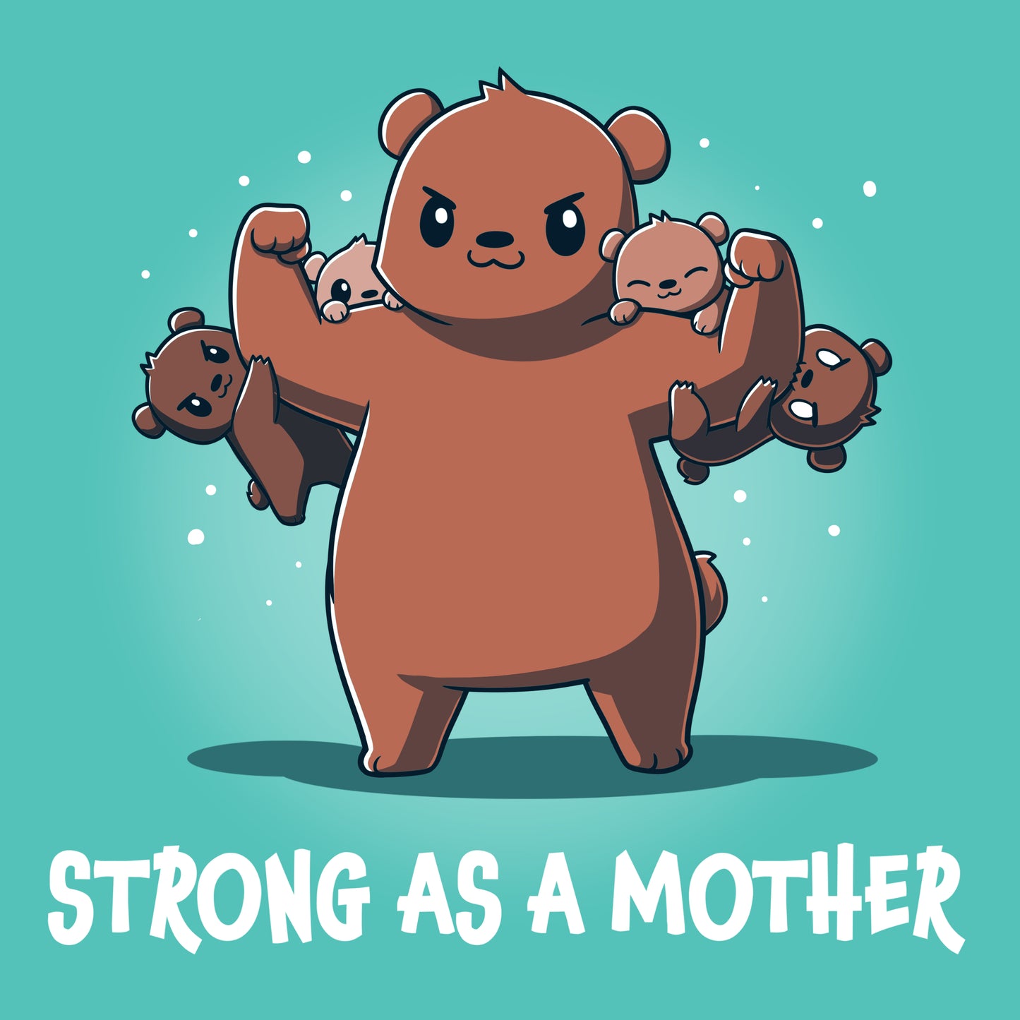Illustration of a strong bear lifting four smaller bears with the caption "Strong as a Mother" on a Caribbean blue T-shirt made from super soft ringspun cotton. Product Name: Strong as a Mother, Brand Name: monsterdigital
