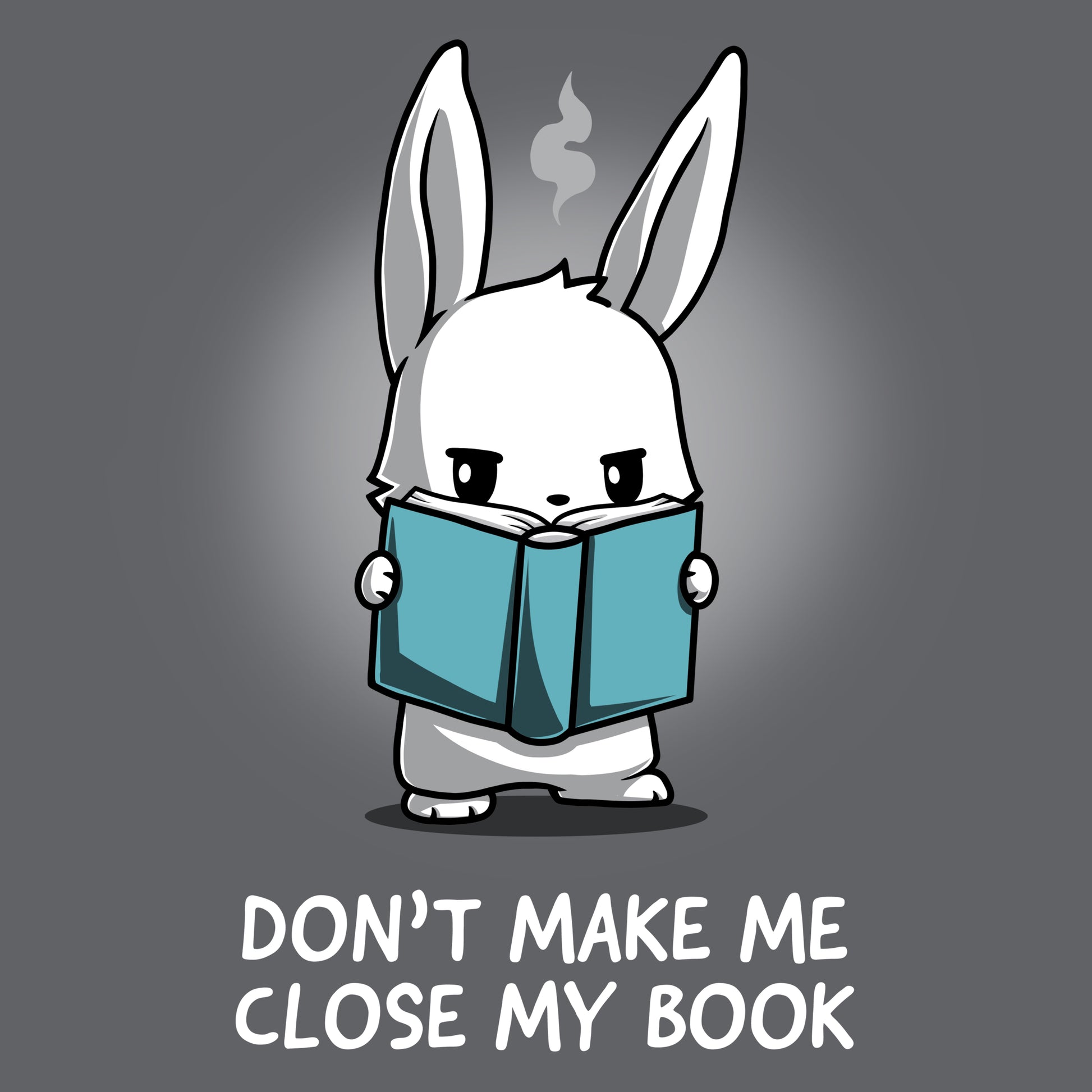 Don't make me close my TeeTurtle book while wearing a charcoal gray TeeTurtle shirt.