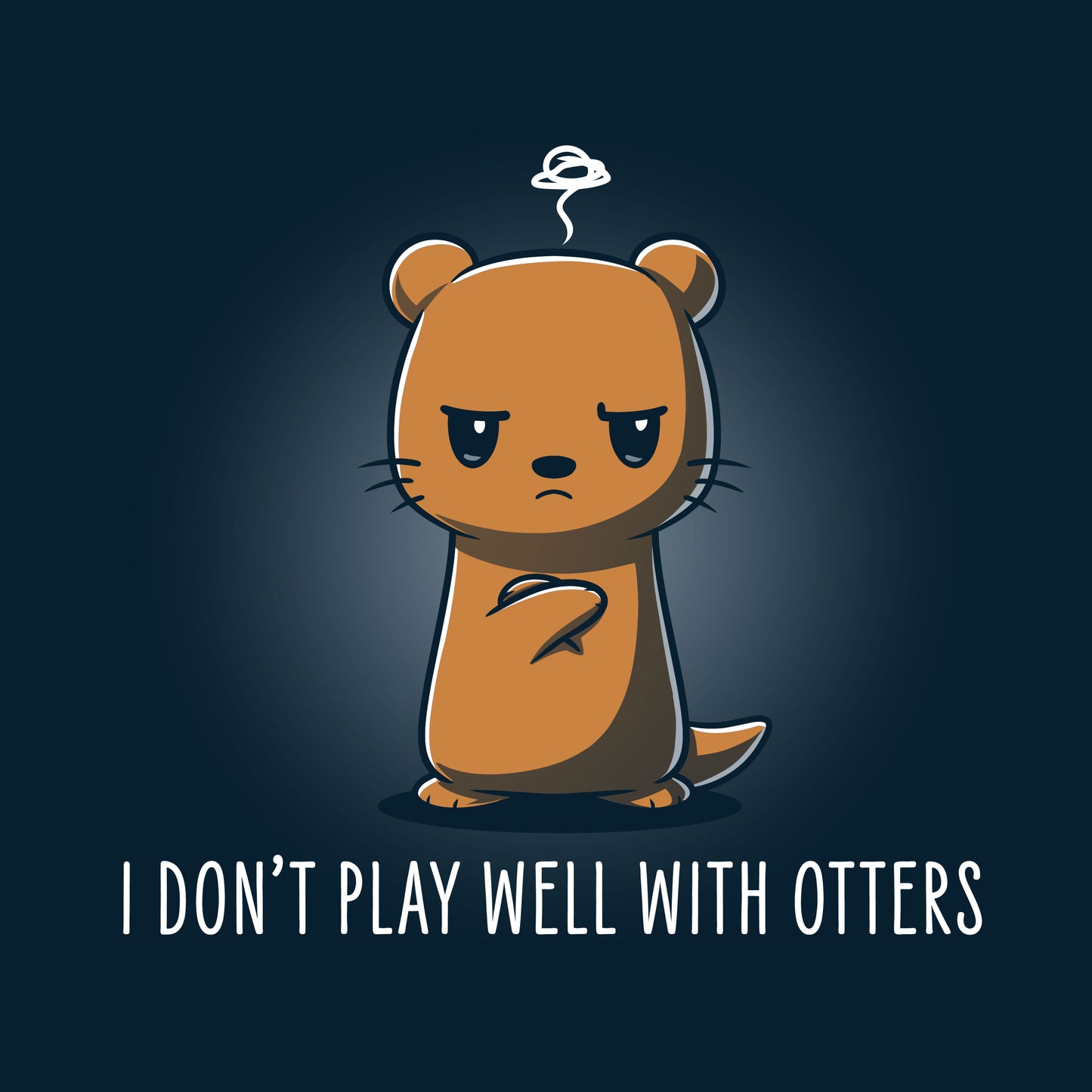 Premium Cotton T-shirt_TeeTurtle I Don't Play Well With Otters V1 navy blue t-shirt featuring a cartoon otter who stands with an angry expression and crossed arms with the caption "I don't play well with otters".