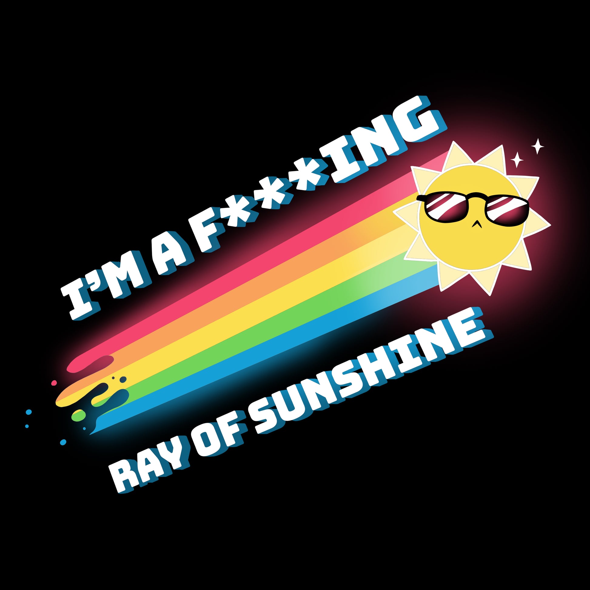 TeeTurtle's "I'm a F***ing Ray of Sunshine" black t-shirt.