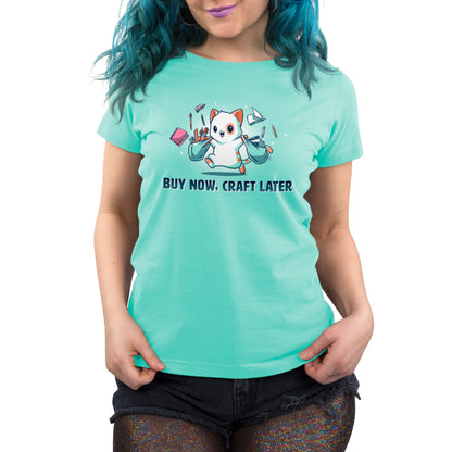A woman wearing a chill blue t-shirt with a TeeTurtle original design that says "Craft Later".