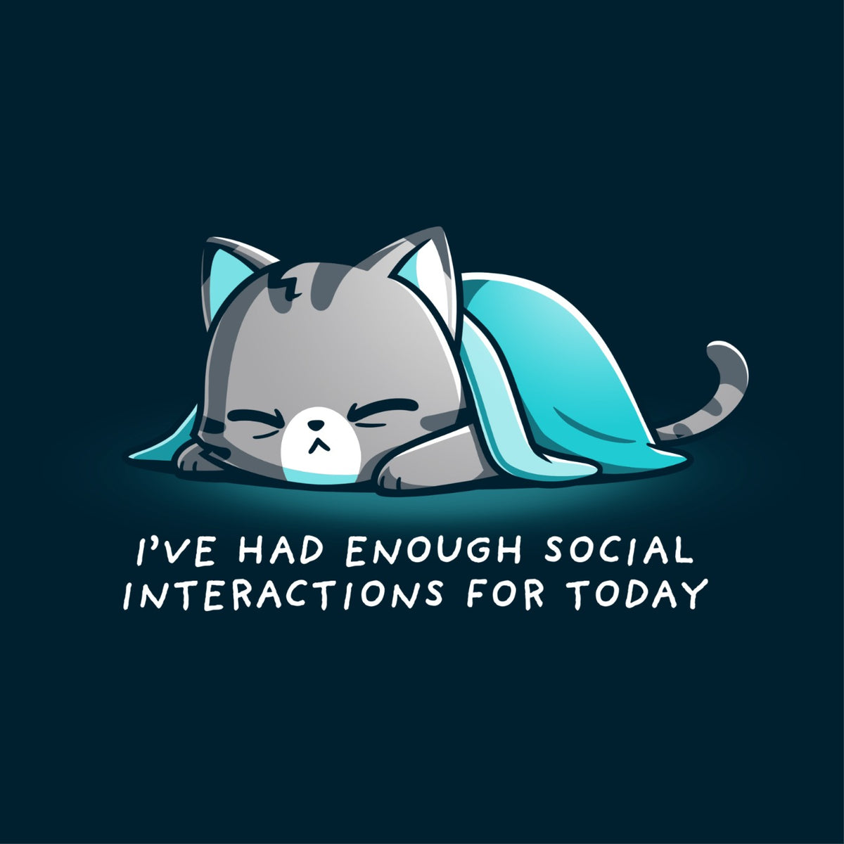 Women's Premium T-Shirt_TeeTurtle navy Enough Social Interactions Women's Premium T-Shirt featuring an exhausted gray tabby cat lying under a teal blanket with the text "I've Had Enough Social Interactions For Today."