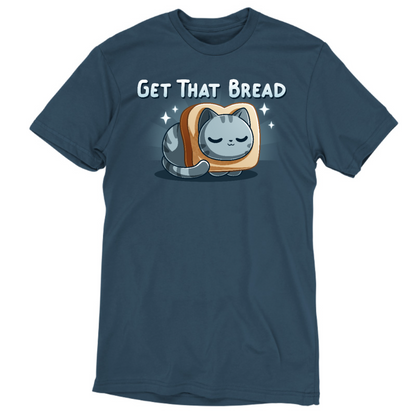 Men's Premium T-Shirt_TeeTurtle dark teal Get That Bread Men's Premium T-Shirt featuring a cozy gray tabby cat curled up inside a slice of toast with sparkles around it and the text "Get That Bread."