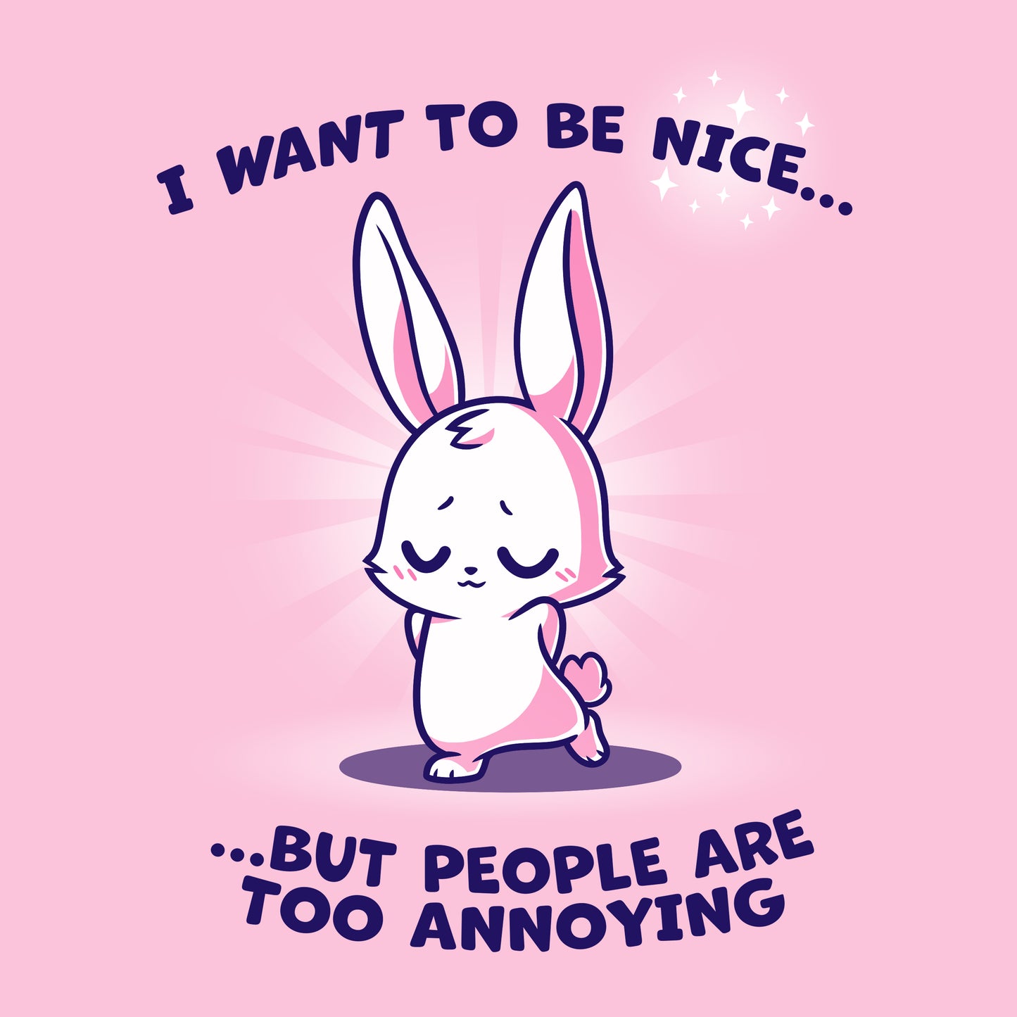 I want to be nice to people but they are too annoying. I Want to Be Nice... by TeeTurtle.