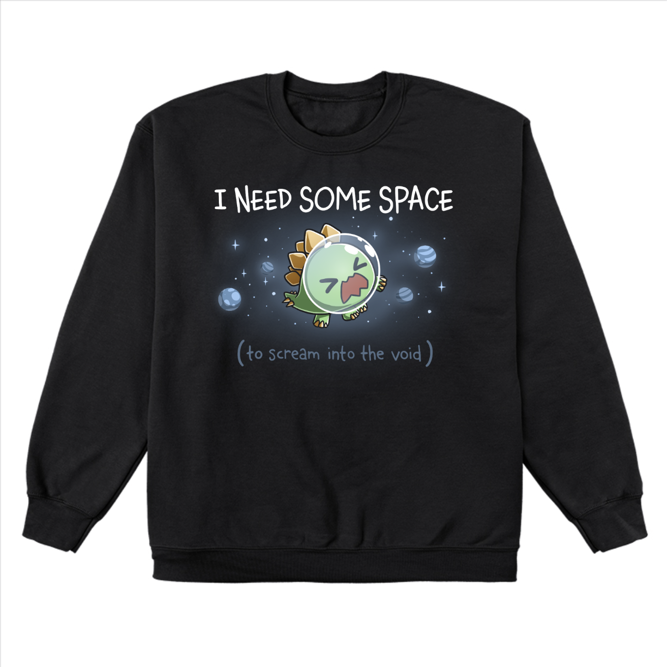 Crew Neck Sweatshirt_TeeTurtle black I Need Some Space (To Scream into the Void) Crew Neck Sweatshirt featuring an overwhelmed but cute stegosaurus astronaut with a space helmet, floating in space with the text "I Need Some Space (to scream into the void)"