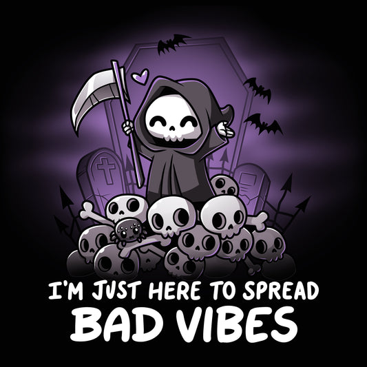 I'm just here to spread Bad Vibes - now available on a comfortable TeeTurtle T-shirt.