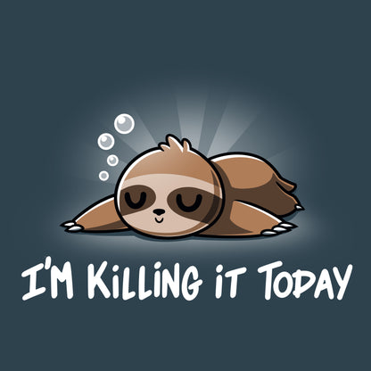 A super soft sloth T-shirt in a denim blue color, featuring the words "I'm Killing It Today" by TeeTurtle.