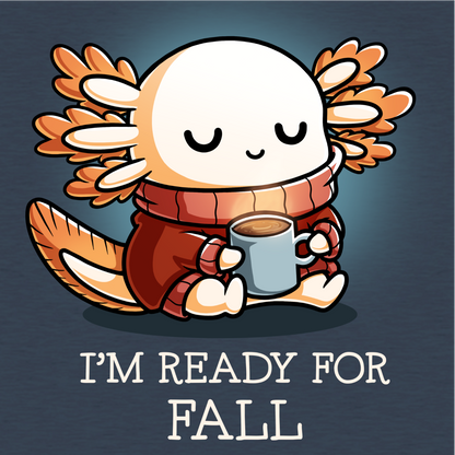 Premium Cotton T-shirt_TeeTurtle gray I'm Ready For Fall Premium Cotton T-shirt featuring a cute smiling axolotl wearing a cozy orange sweater and scarf while holding a warm mug beneath the phrase "I'm Ready For Fall."