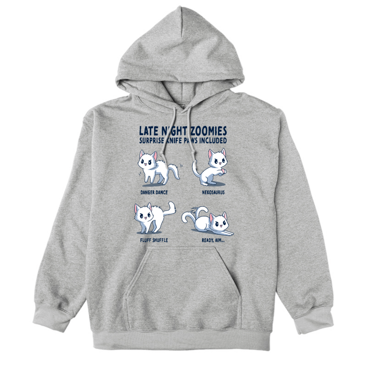 Pullover Hoodie_TeeTurtle light gray Late Night Zoomies Pullover Hoodie featuring four energetic white cats in different playful poses with the text "Late Night Zoomies, Surprise Knife Paws Included" and labels "Danger Dance," "Nekosaurus," "Fluff Shuffle," and "Ready, Aim..."