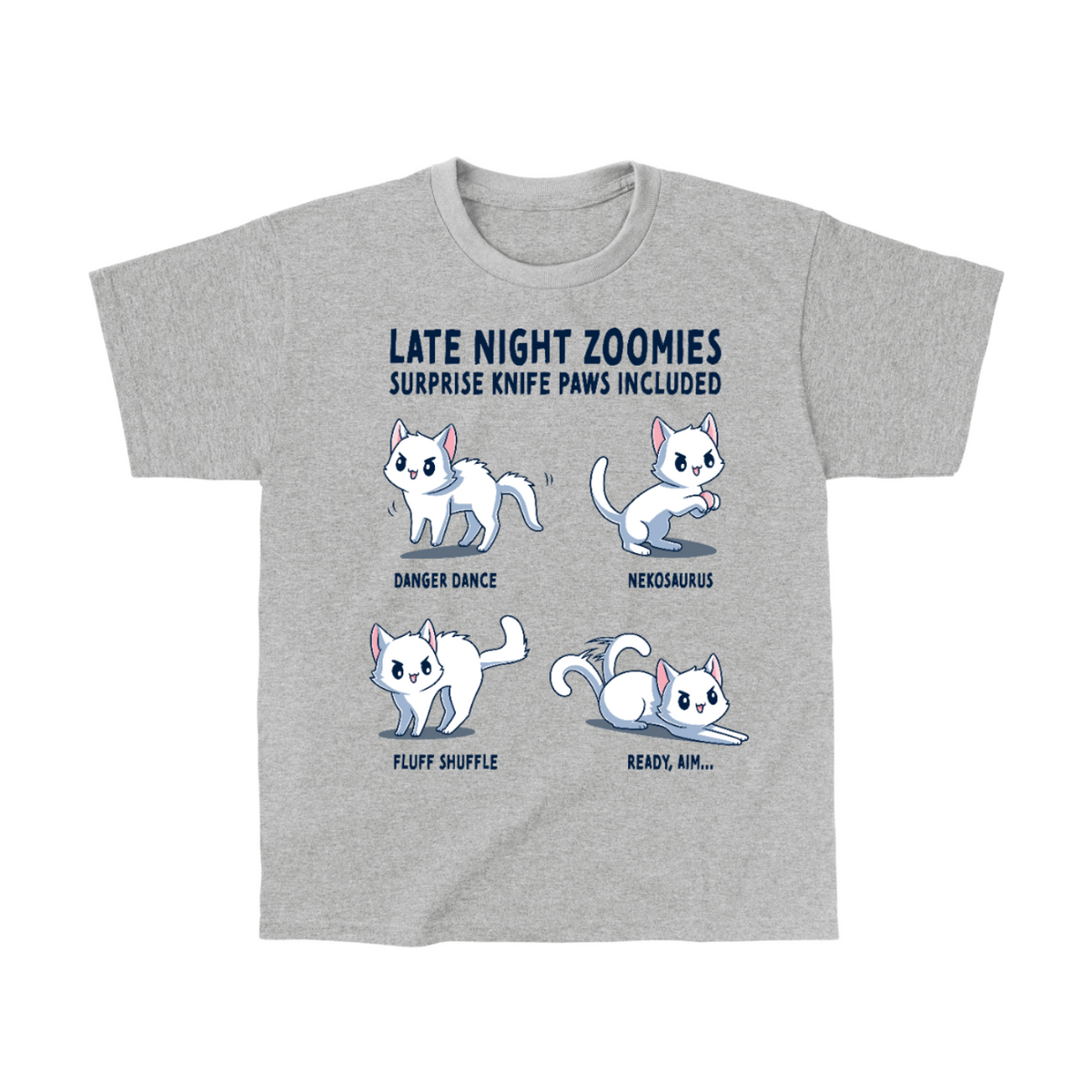 Kids' Classic T-Shirt_TeeTurtle light gray Late Night Zoomies Kids' Classic T-Shirt featuring four energetic white cats in different playful poses with the text "Late Night Zoomies, Surprise Knife Paws Included" and labels "Danger Dance," "Nekosaurus," "Fluff Shuffle," and "Ready, Aim..."
