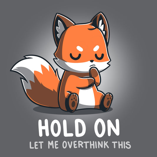 A TeeTurtle Let Me Overthink This fox in charcoal gray t-shirt overthinks everything.