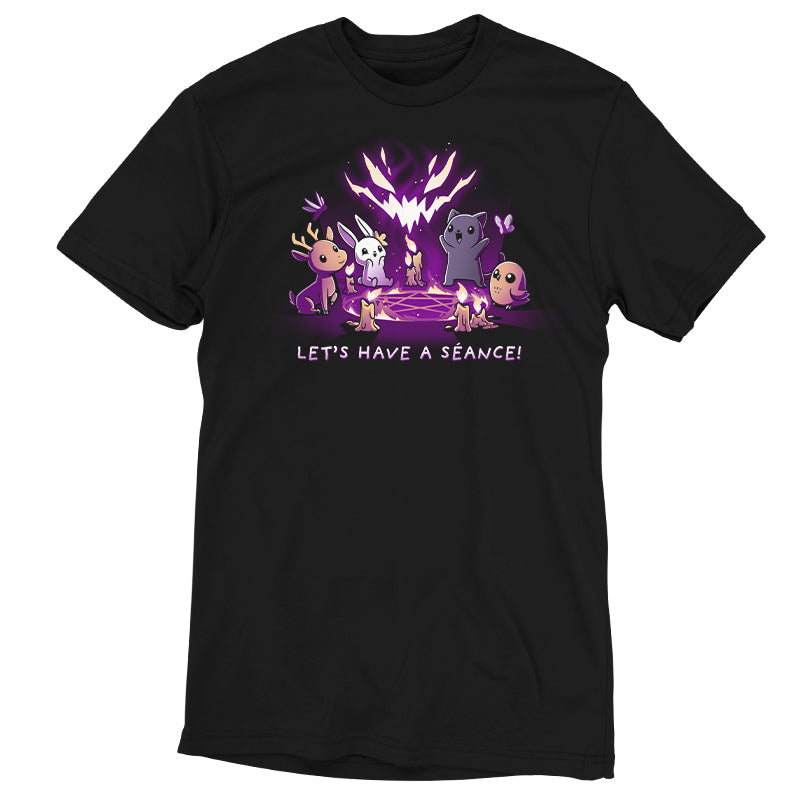 A comfortable black cotton t-shirt that says Let's Have a Séance! made by TeeTurtle.
