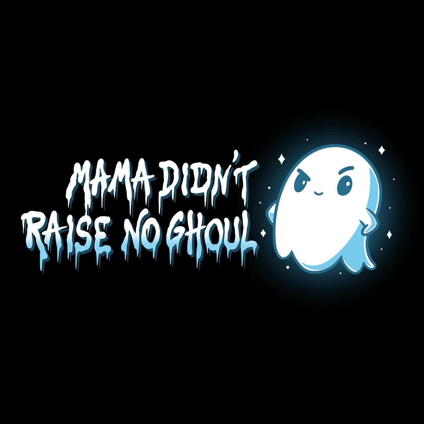Limited stock Mama Didn't Raise No Ghoul T-shirt by TeeTurtle.