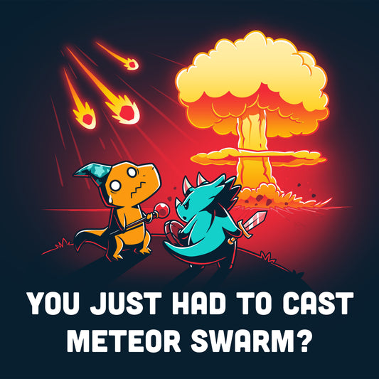 You just had to cast TeeTurtle Meteor Swarm in your TeeTurtle blue t-shirt!