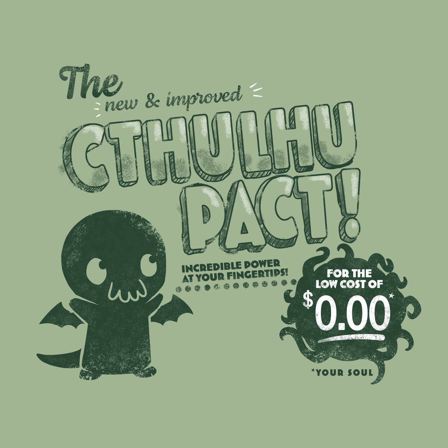 Promotional graphic for the "New & Improved Cthulhu Pact T-shirt" by TeeTurtle illustrating a stylized depiction of Cthulhu with text offering "incredible power" in exchange for one's soul.