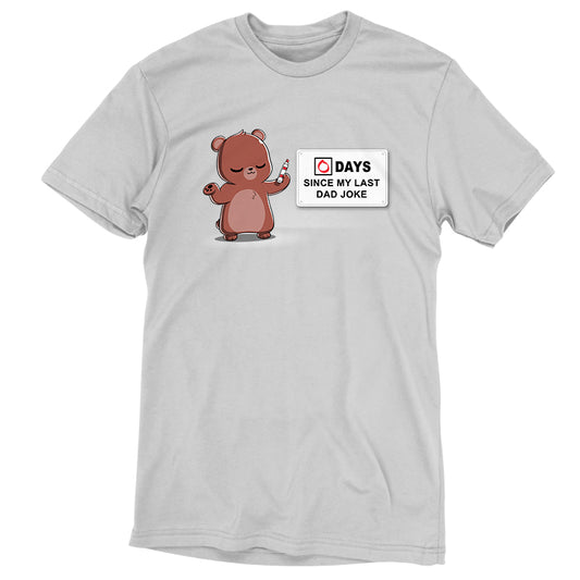 A TeeTurtle Dad Jokes gray t-shirt with a bear holding a sign.