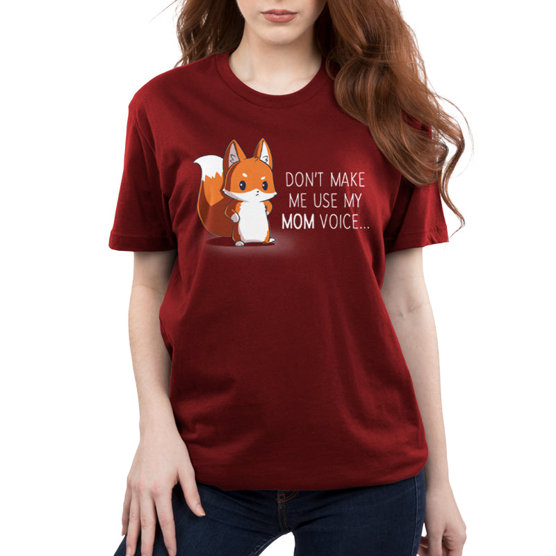 TeeTurtle's Don't Make Me Use My Mom Voice T-shirt in Garnet Red.