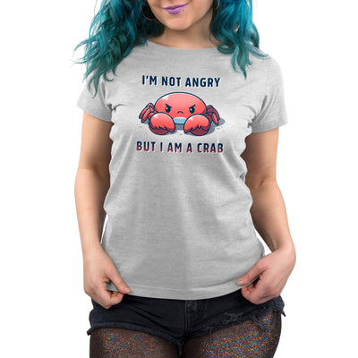 Premium Cotton T-shirt_TeeTurtle silver gray Feeling Crabby apparel featuring a grumpy crab with the caption, "I'm not angry, but I am a crab".
