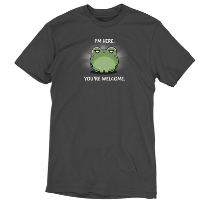 A charcoal gray T-shirt featuring the TeeTurtle I'm Here. You're Welcome. frog design with the phrase 'i'm a frog you're welcome.