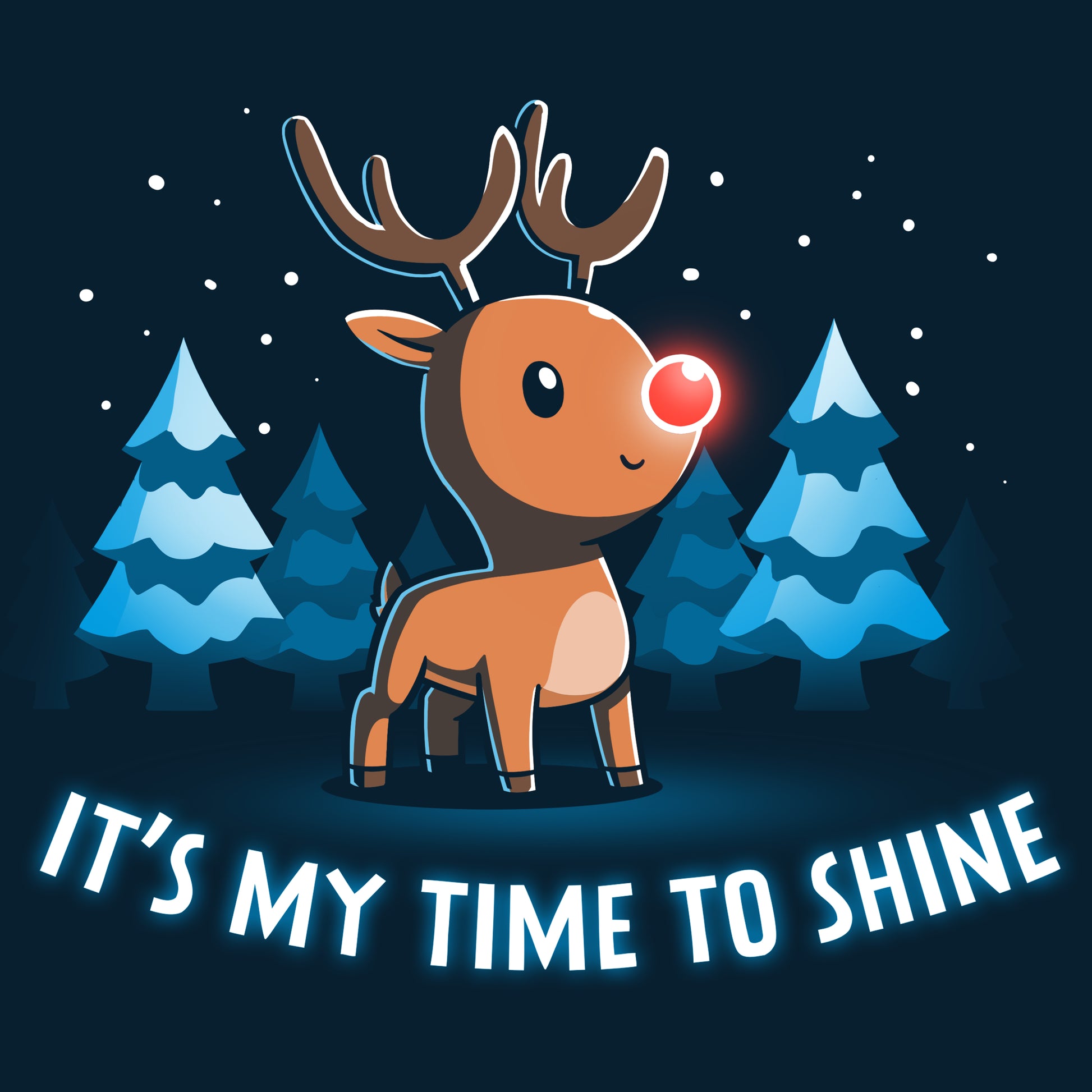 A reindeer with the words "It's My Time To Shine" printed on a TeeTurtle t-shirt.