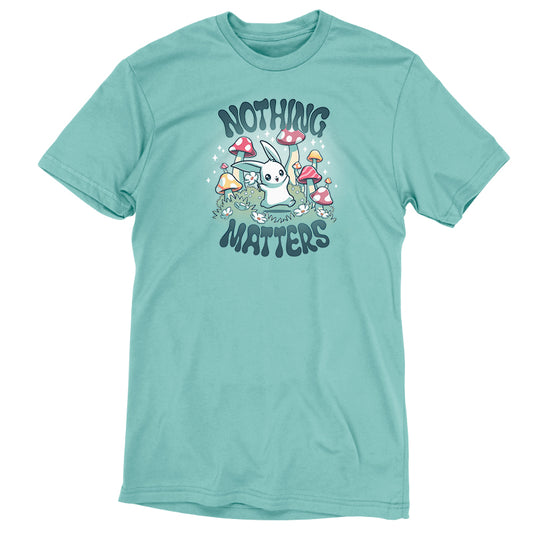 TeeTurtle Nothing Matters short sleeve t-shirt.