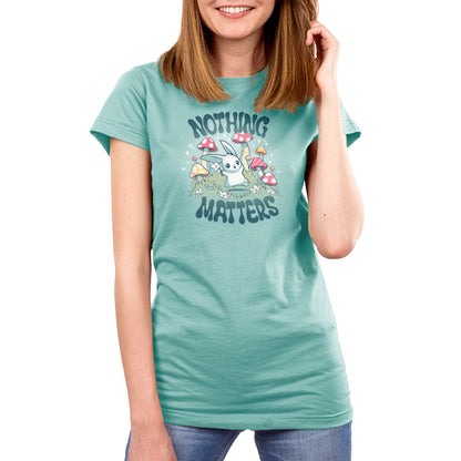 The futile existence of a TeeTurtle's "Nothing Matters" women's T-shirt.